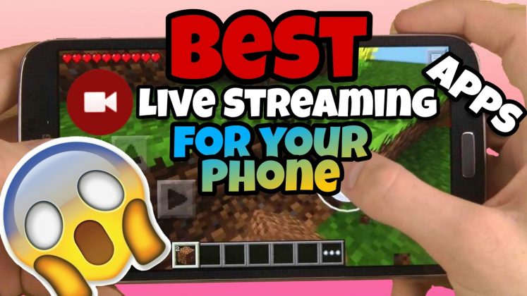 Best Live Streaming App For Android of 2017